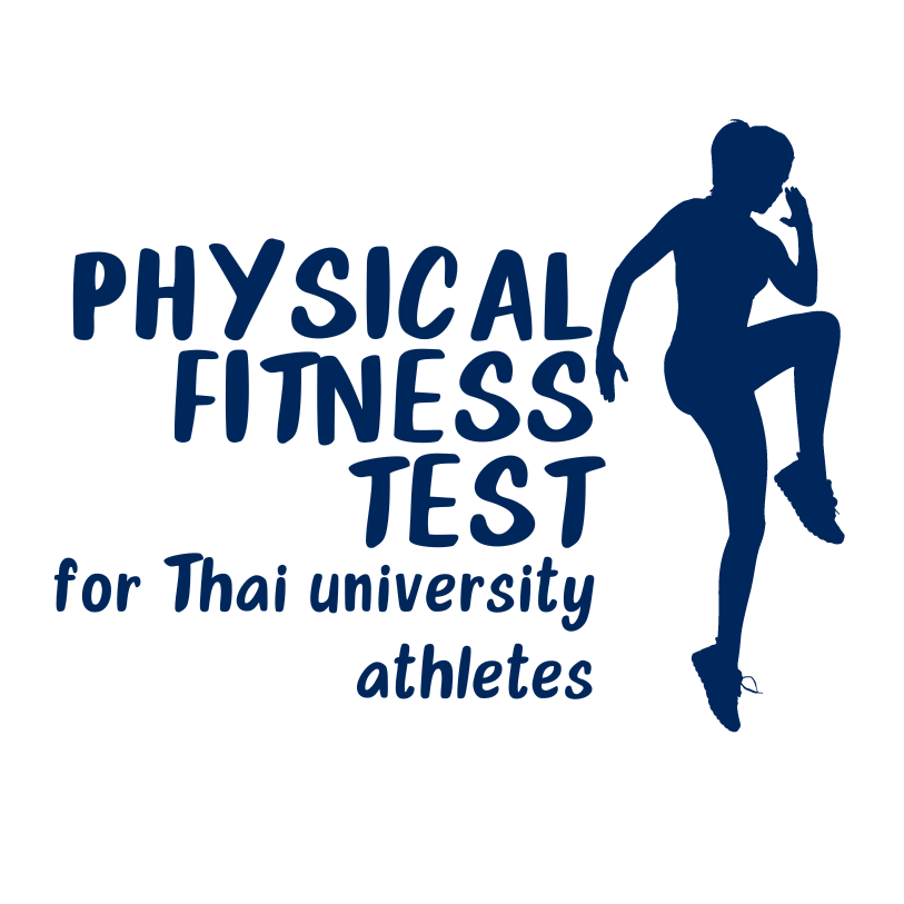 Physical Fitness Test of Thai University Athletes